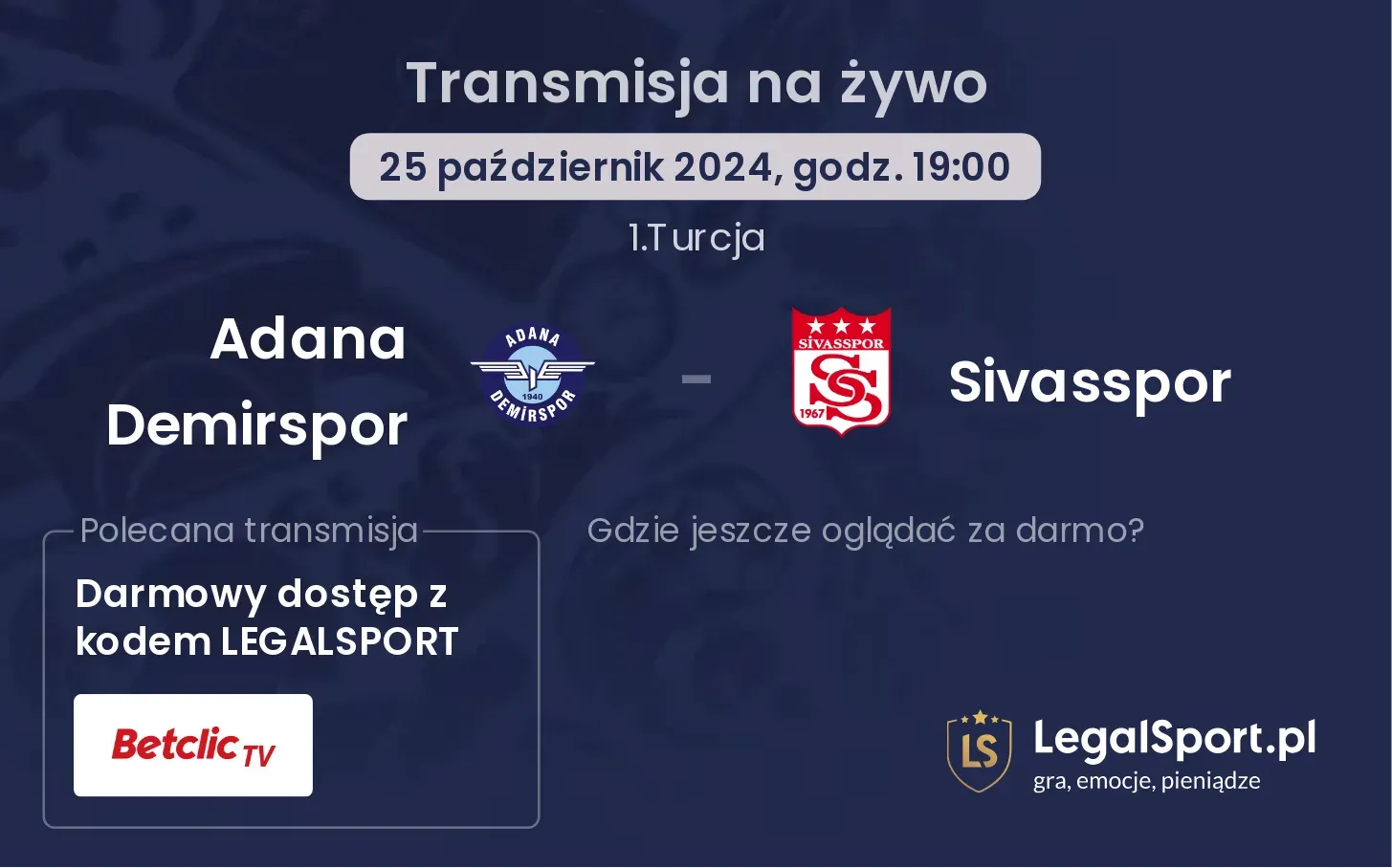 Adana Demirspor - Sivasspor transmisja na żywo