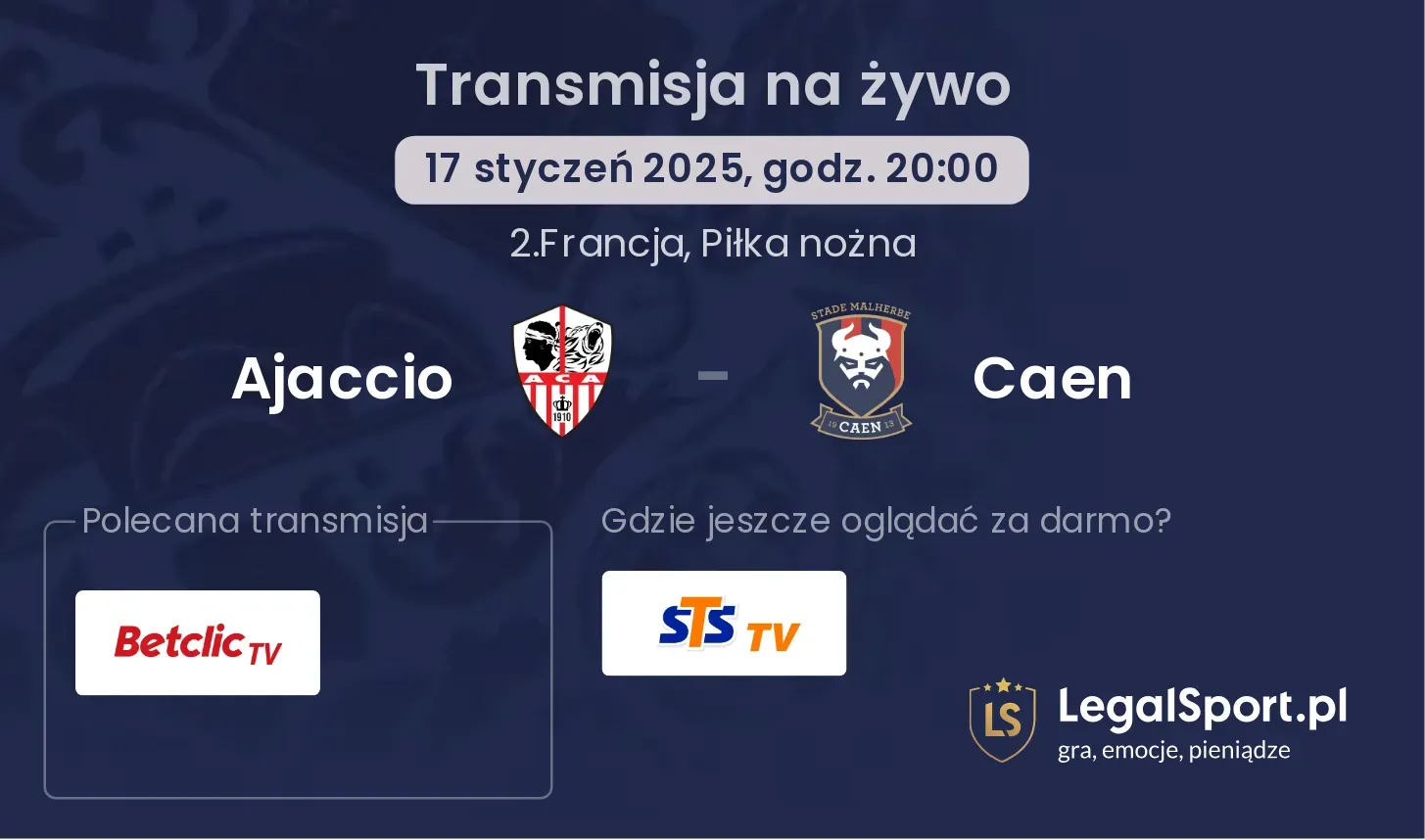 Ajaccio - Caen transmisja na żywo