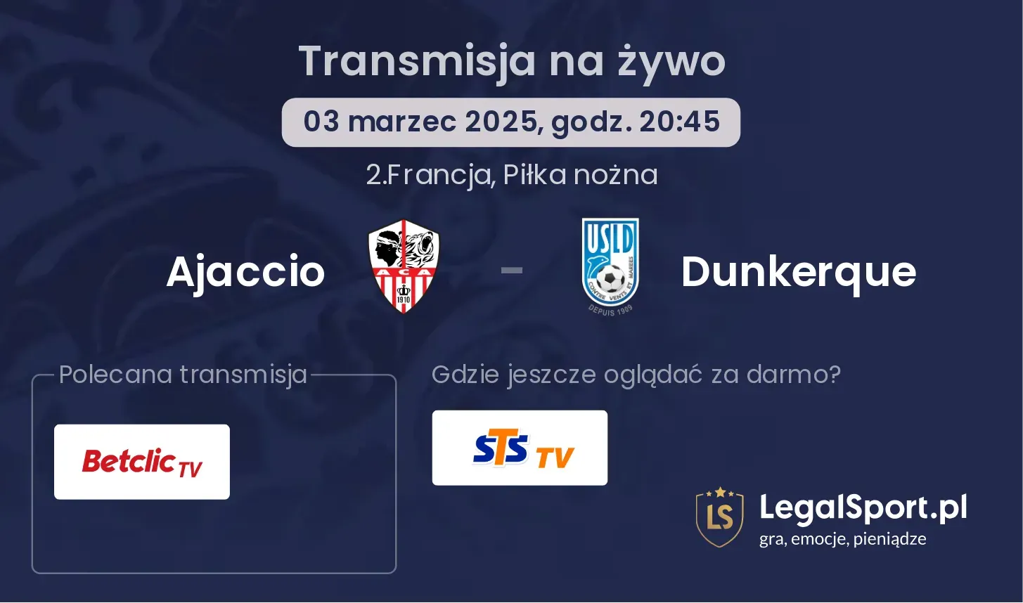 Ajaccio - Dunkerque transmisja na żywo