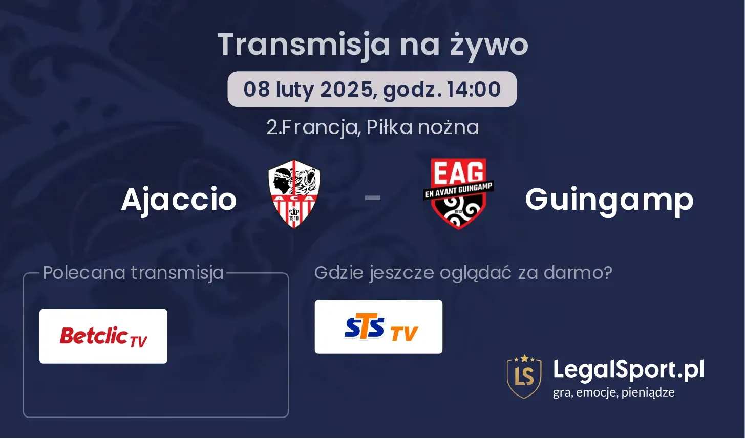 Ajaccio - Guingamp transmisja na żywo