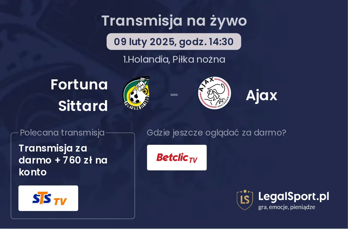 Fortuna Sittard - Ajax gdzie oglądać transmisję?