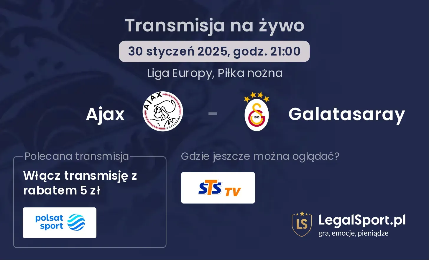 Ajax - Galatasaray transmisja na żywo