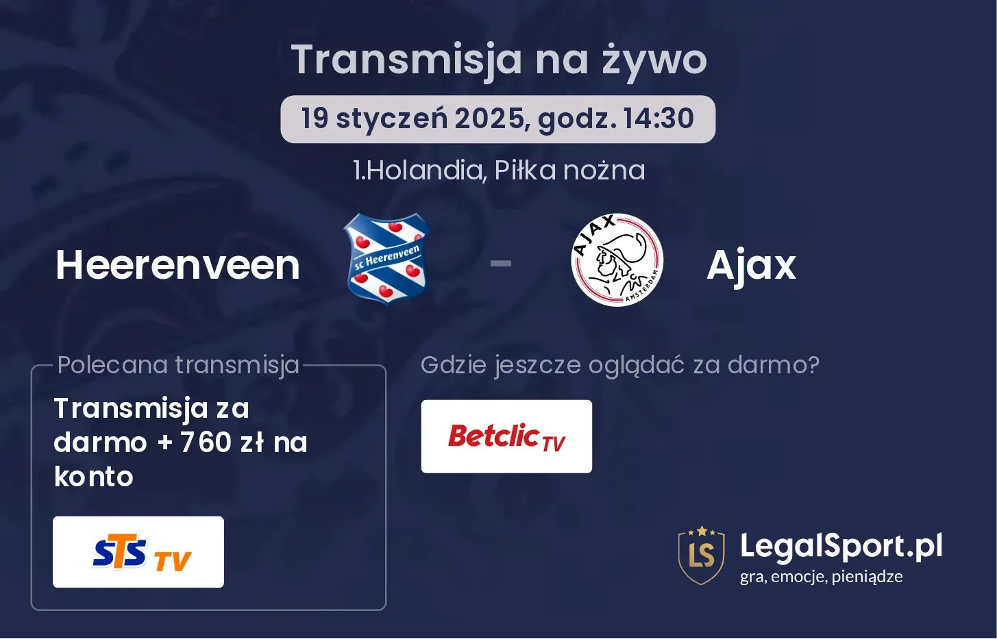 Heerenveen - Ajax gdzie oglądać transmisję?