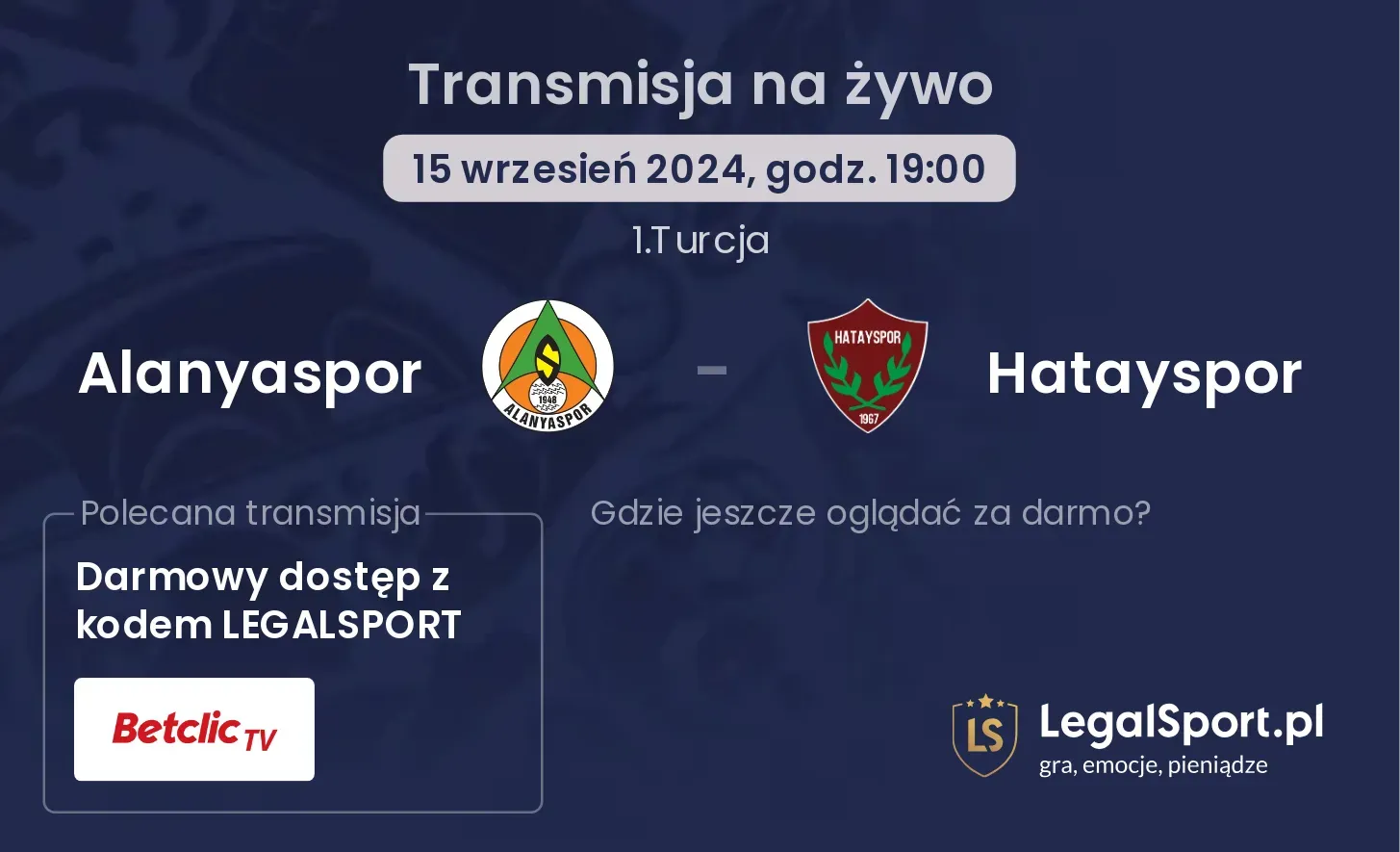 Alanyaspor - Hatayspor transmisja na żywo