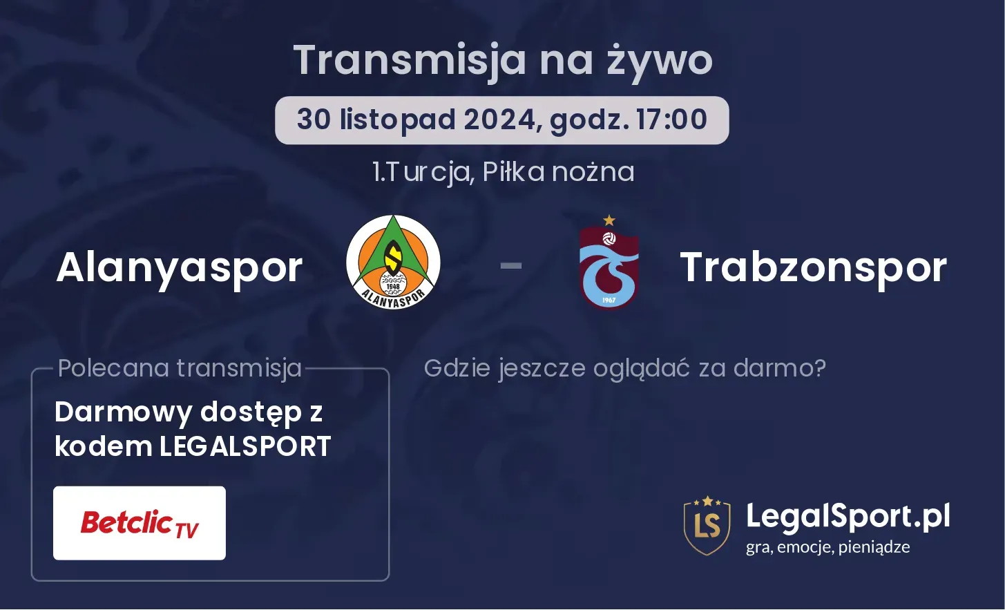 Alanyaspor - Trabzonspor transmisja na żywo