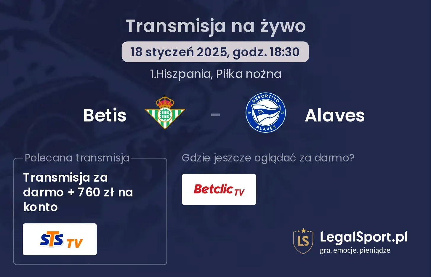 Betis - Alaves gdzie oglądać?