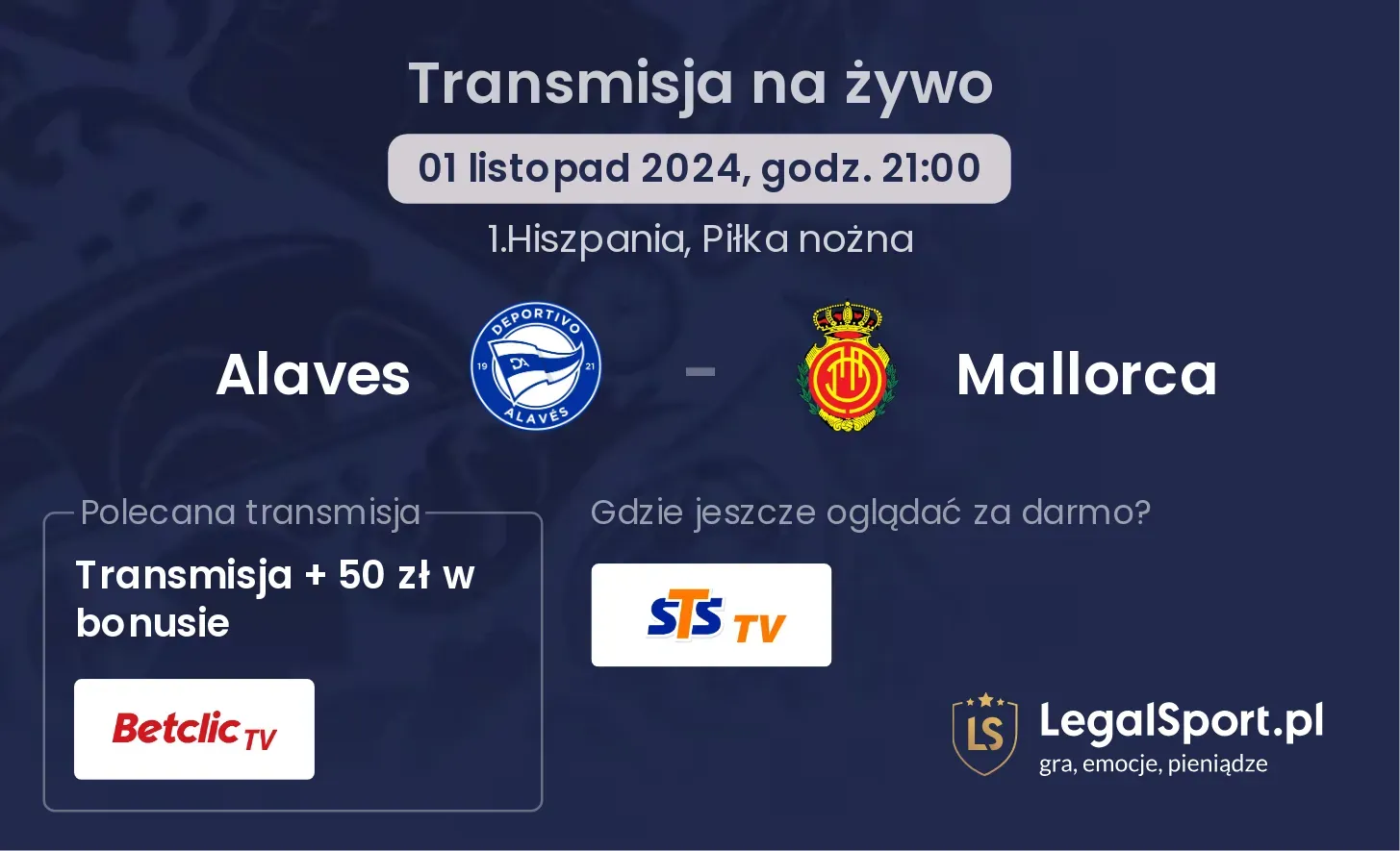 Alaves - Mallorca gdzie oglądać? 01.11, godz. 21:00