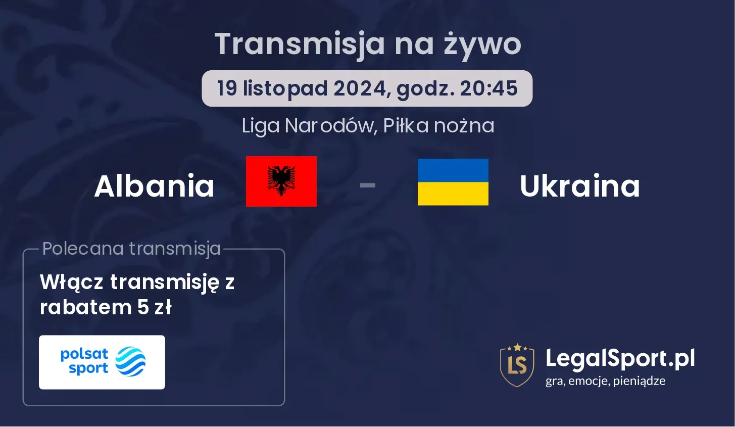 Albania - Ukraina transmisja na żywo