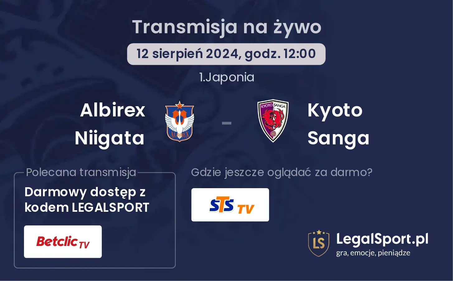 Albirex Niigata - Kyoto Sanga transmisja na żywo