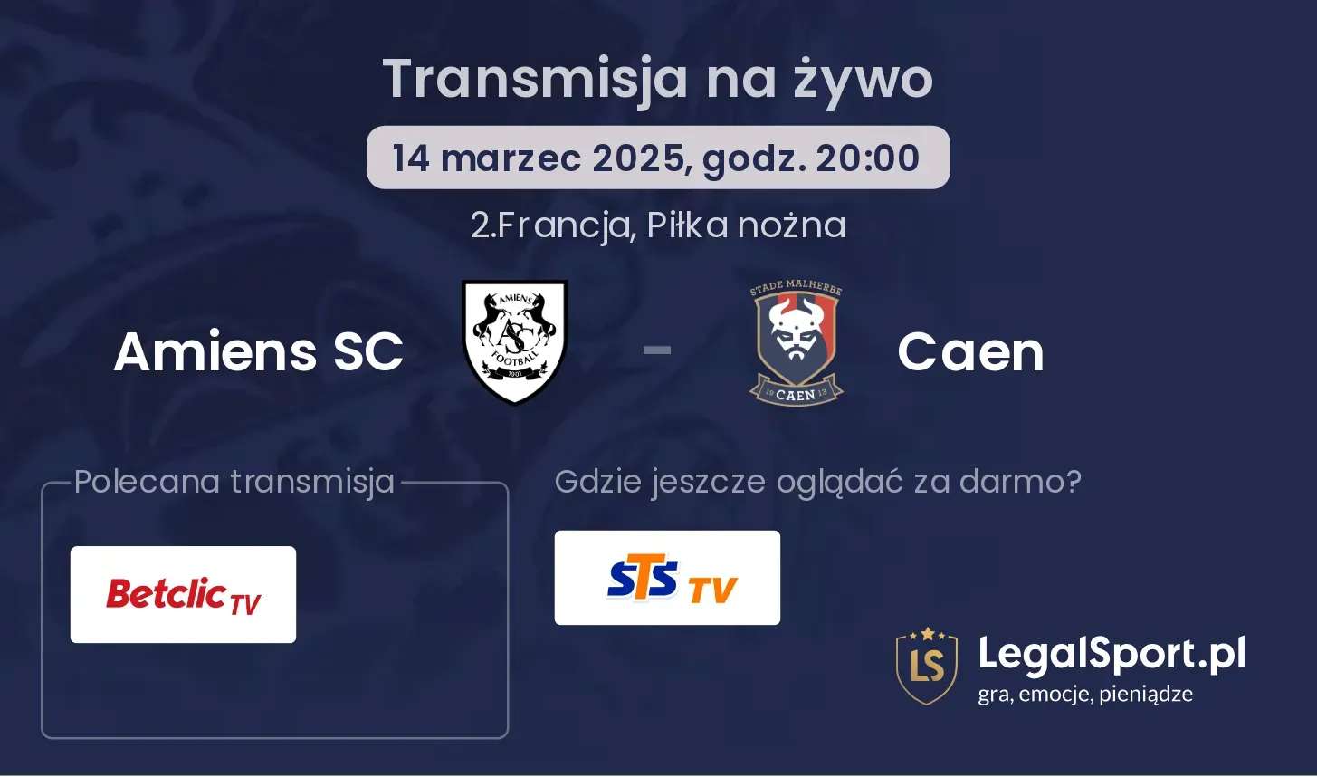 Amiens SC - Caen transmisja na żywo