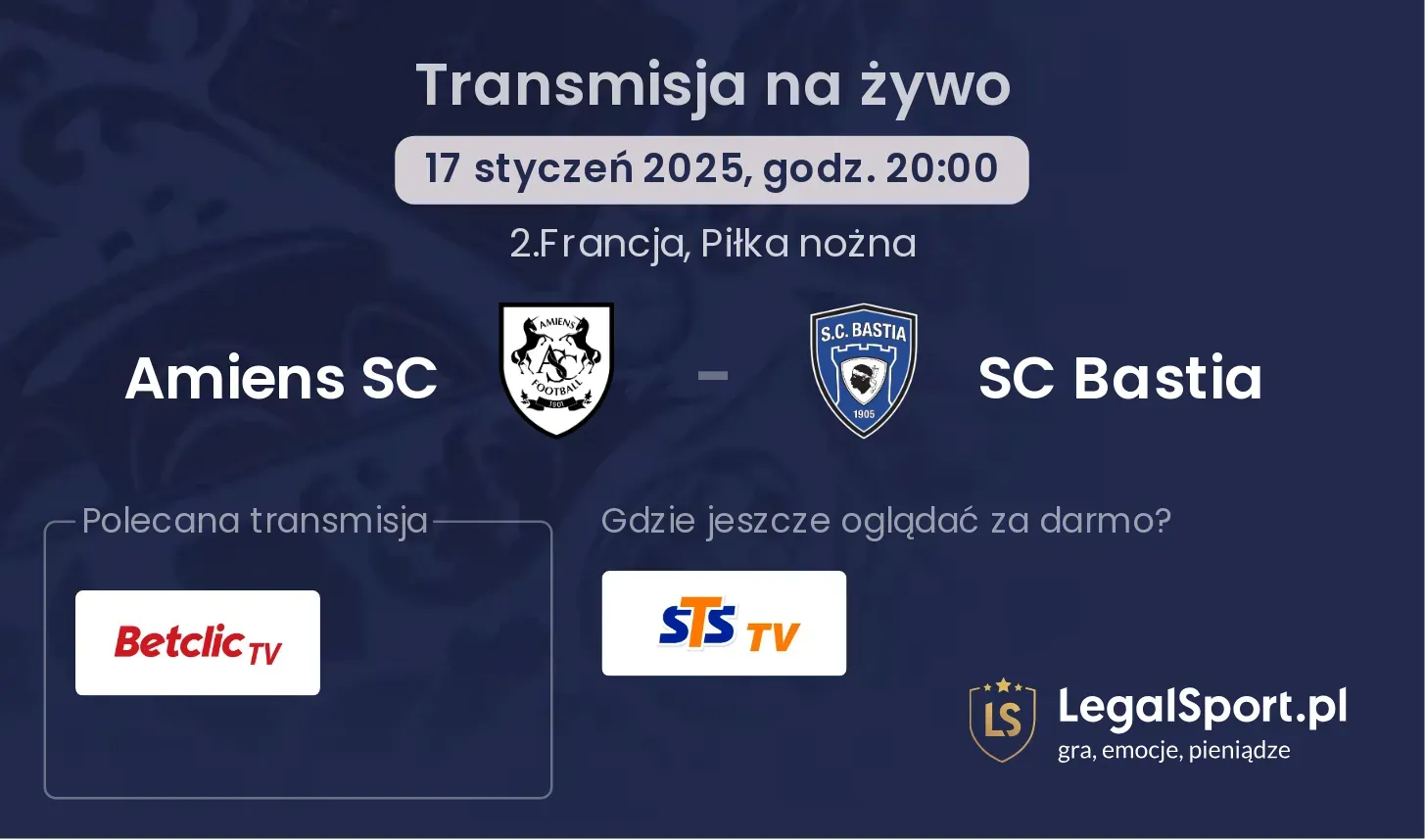 Amiens SC - SC Bastia transmisja na żywo