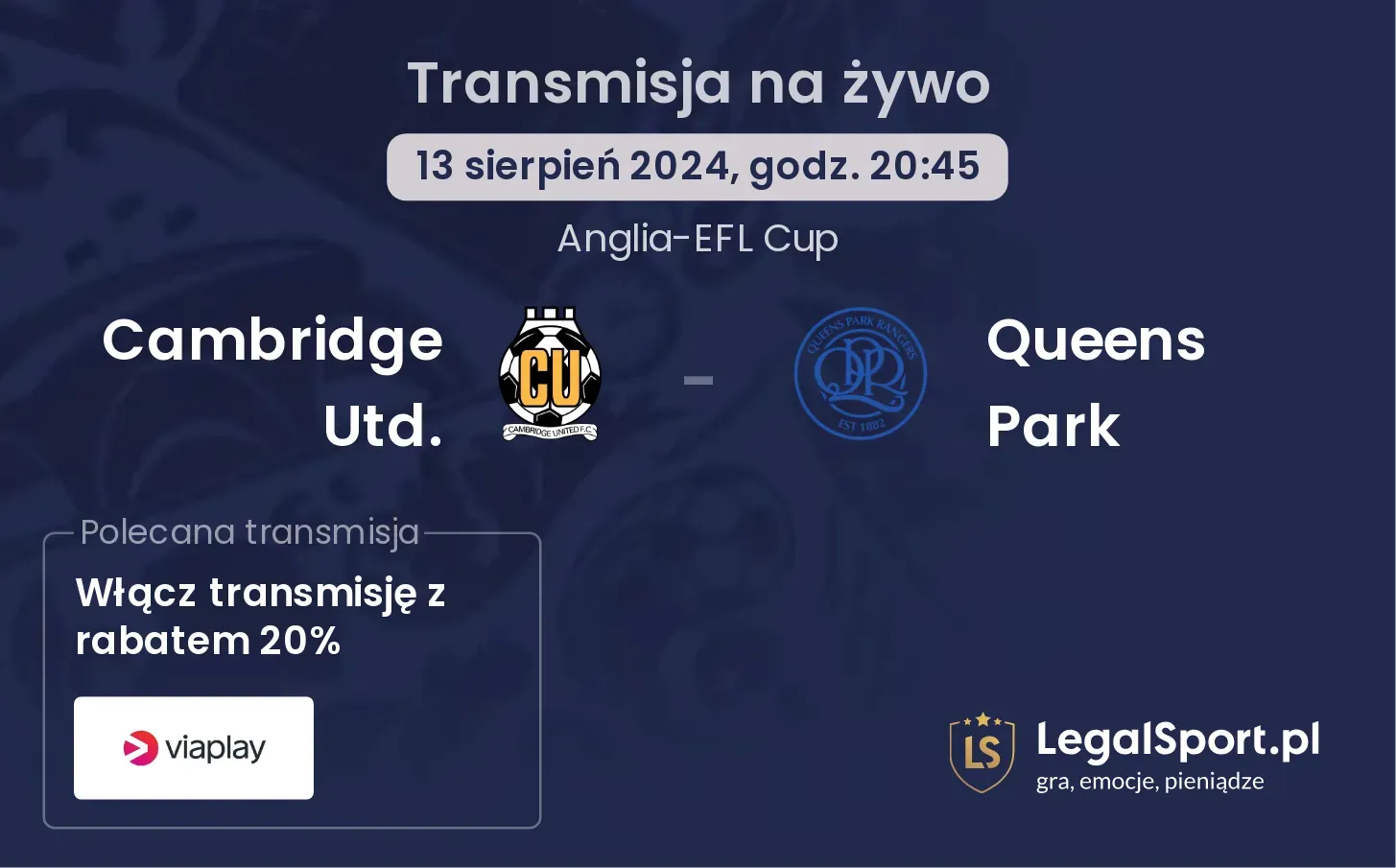 Cambridge Utd. - Queens Park transmisja na żywo