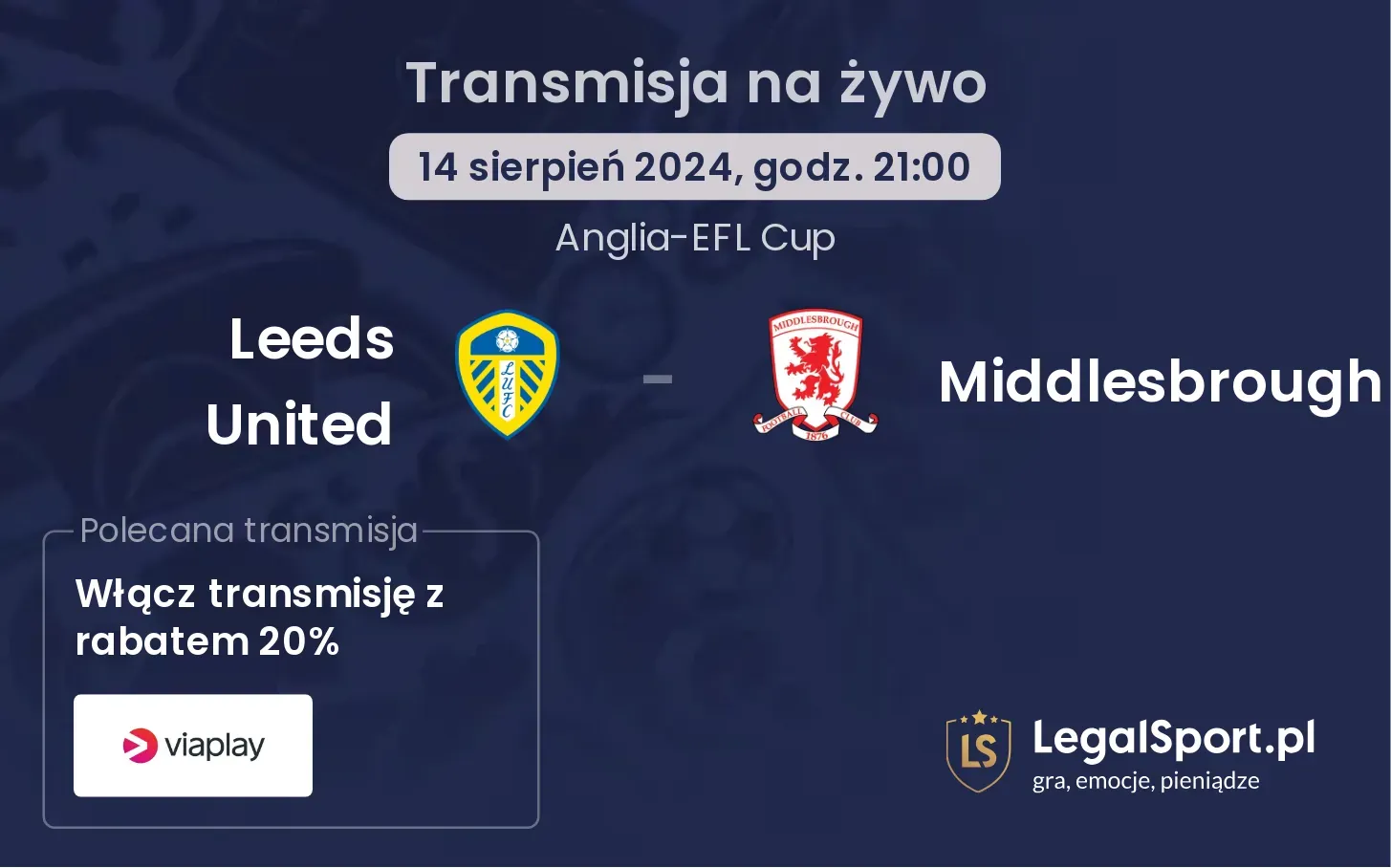 Leeds United - Middlesbrough transmisja na żywo