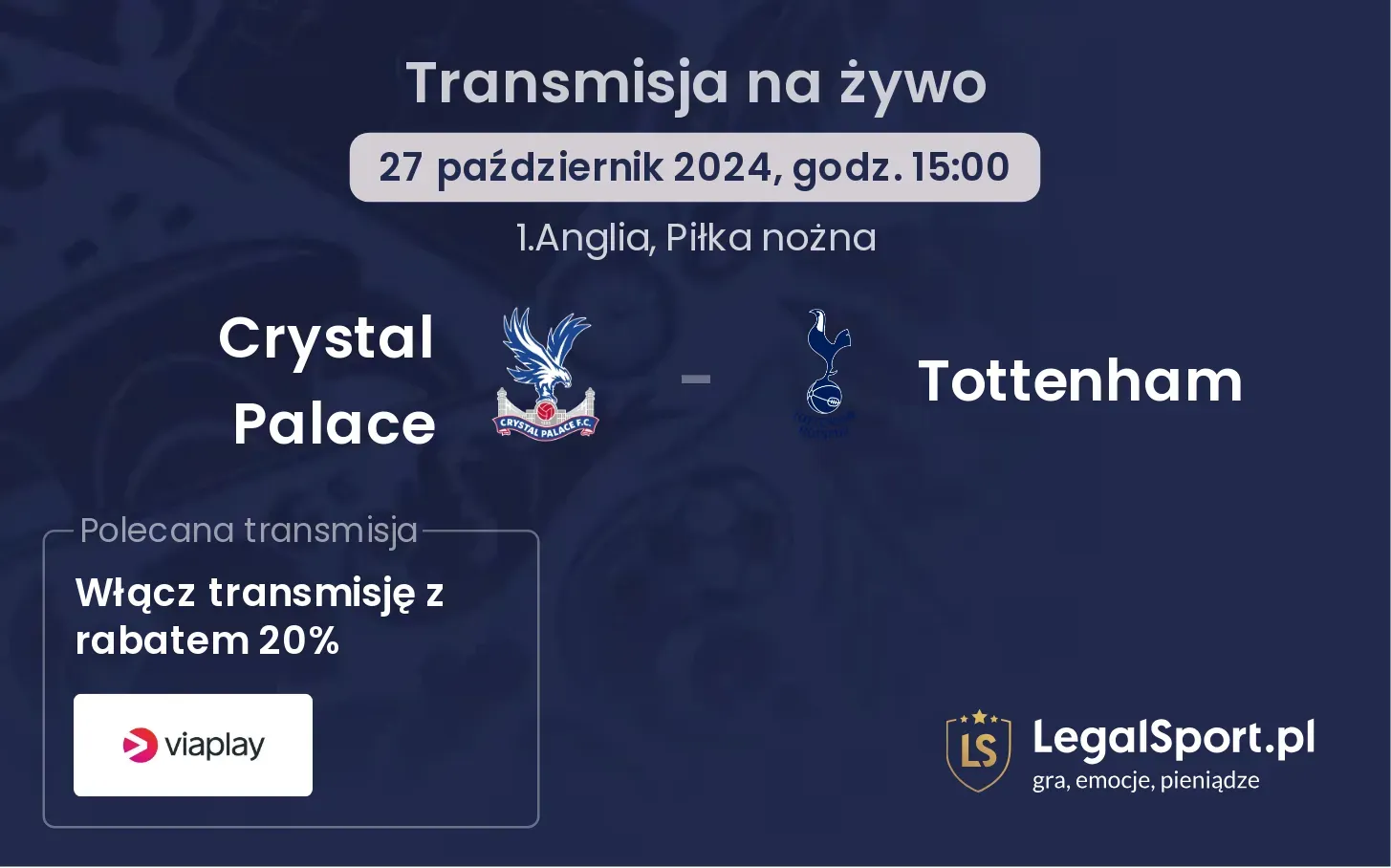 Crystal Palace - Tottenham transmisja na żywo