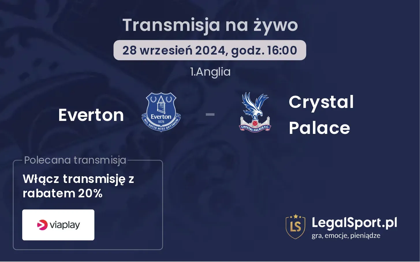 Everton - Crystal Palace transmisja na żywo