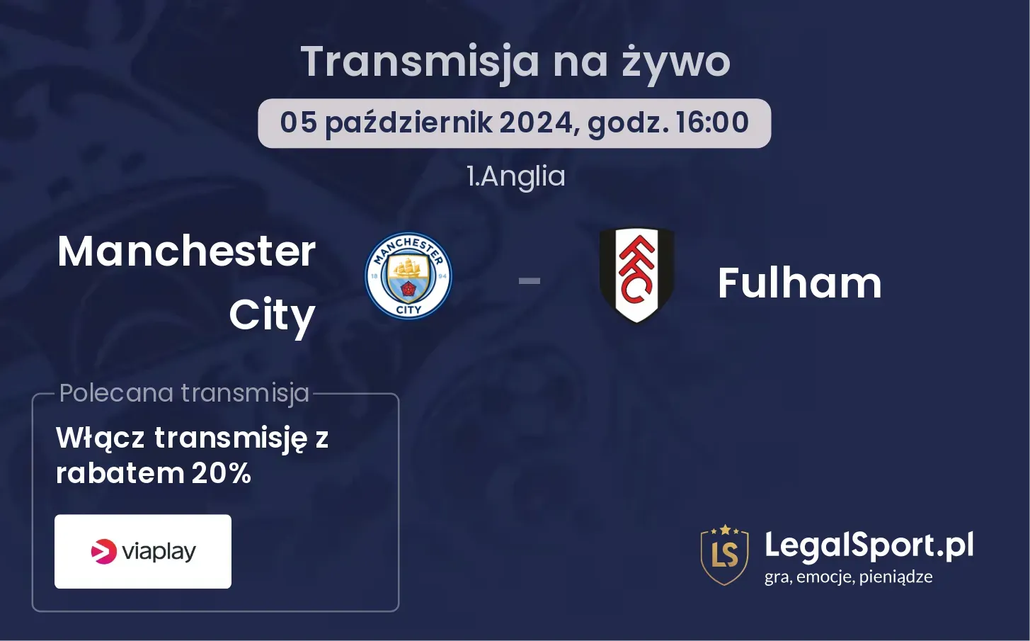 Manchester City - Fulham transmisja na żywo