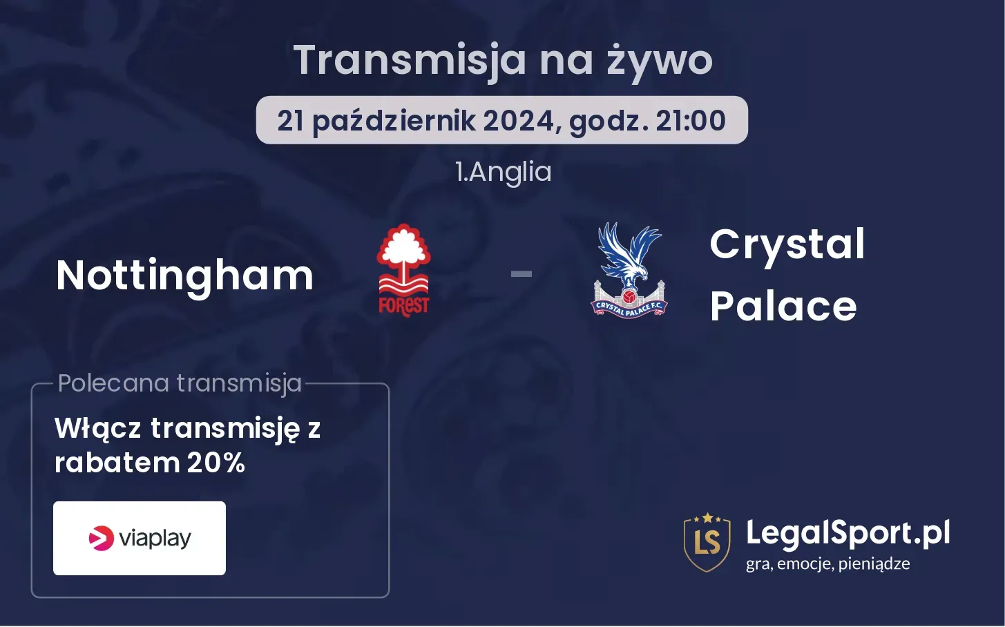 Nottingham - Crystal Palace transmisja na żywo