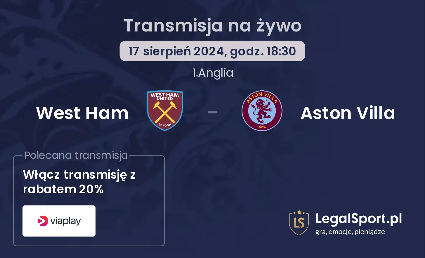 West Ham - Aston Villa transmisja na żywo