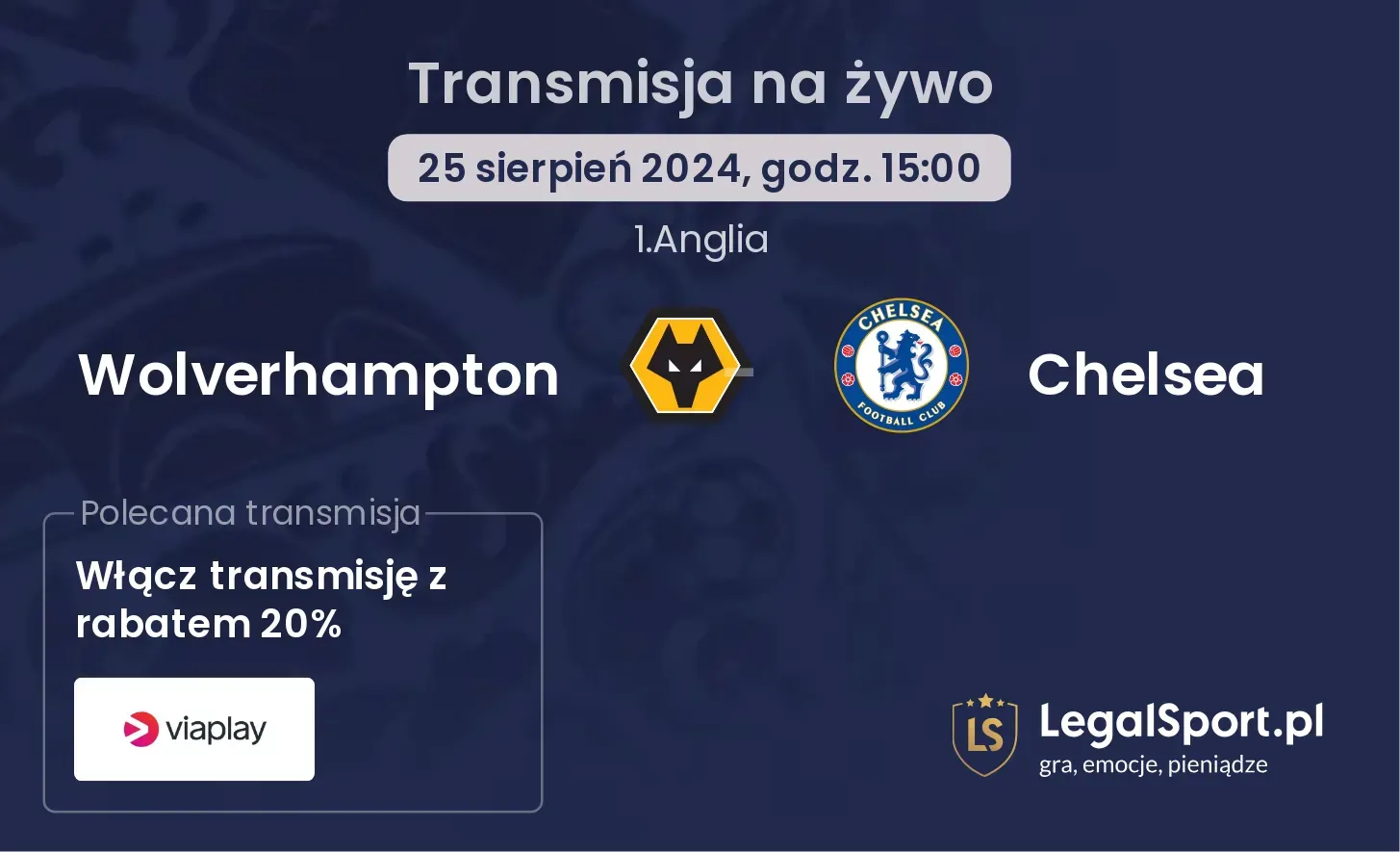 Wolverhampton - Chelsea transmisja na żywo