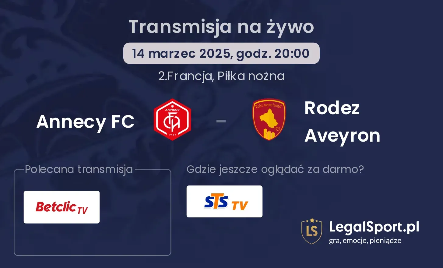 Annecy FC - Rodez Aveyron transmisja na żywo