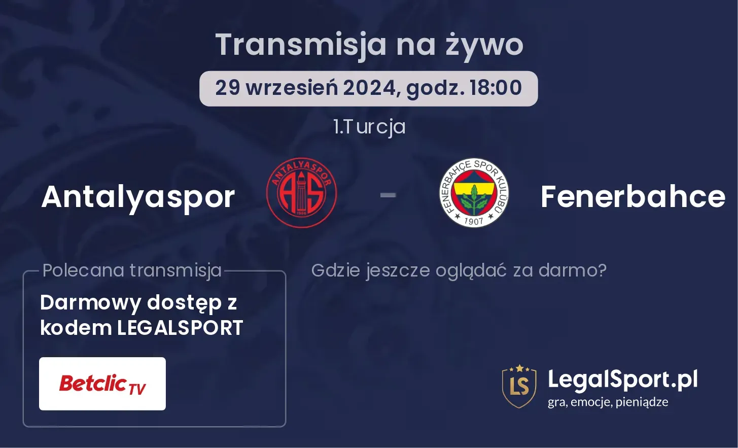 Antalyaspor - Fenerbahce transmisja na żywo