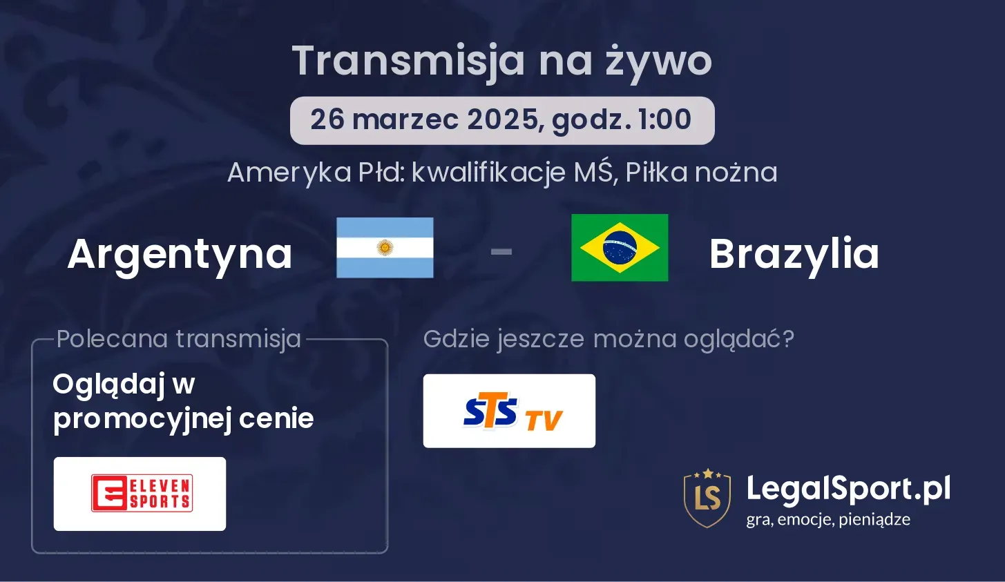 Argentyna - Brazylia transmisja na żywo