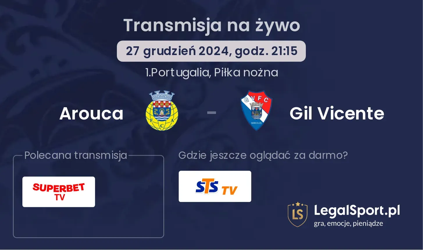 Arouca - Gil Vicente gdzie oglądać?