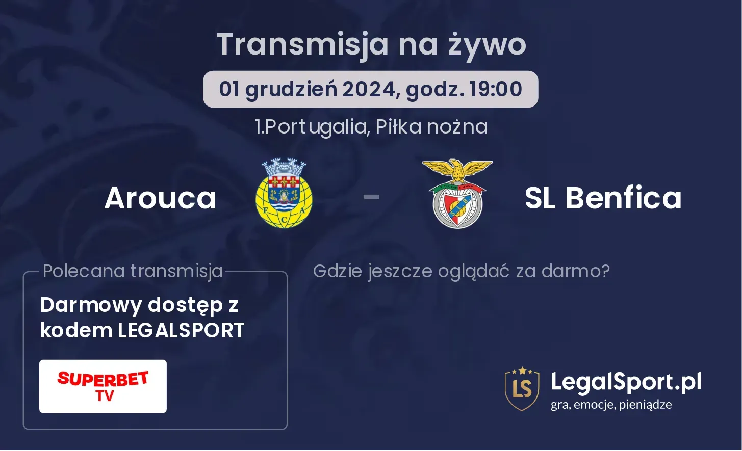 Arouca - SL Benfica transmisja na żywo