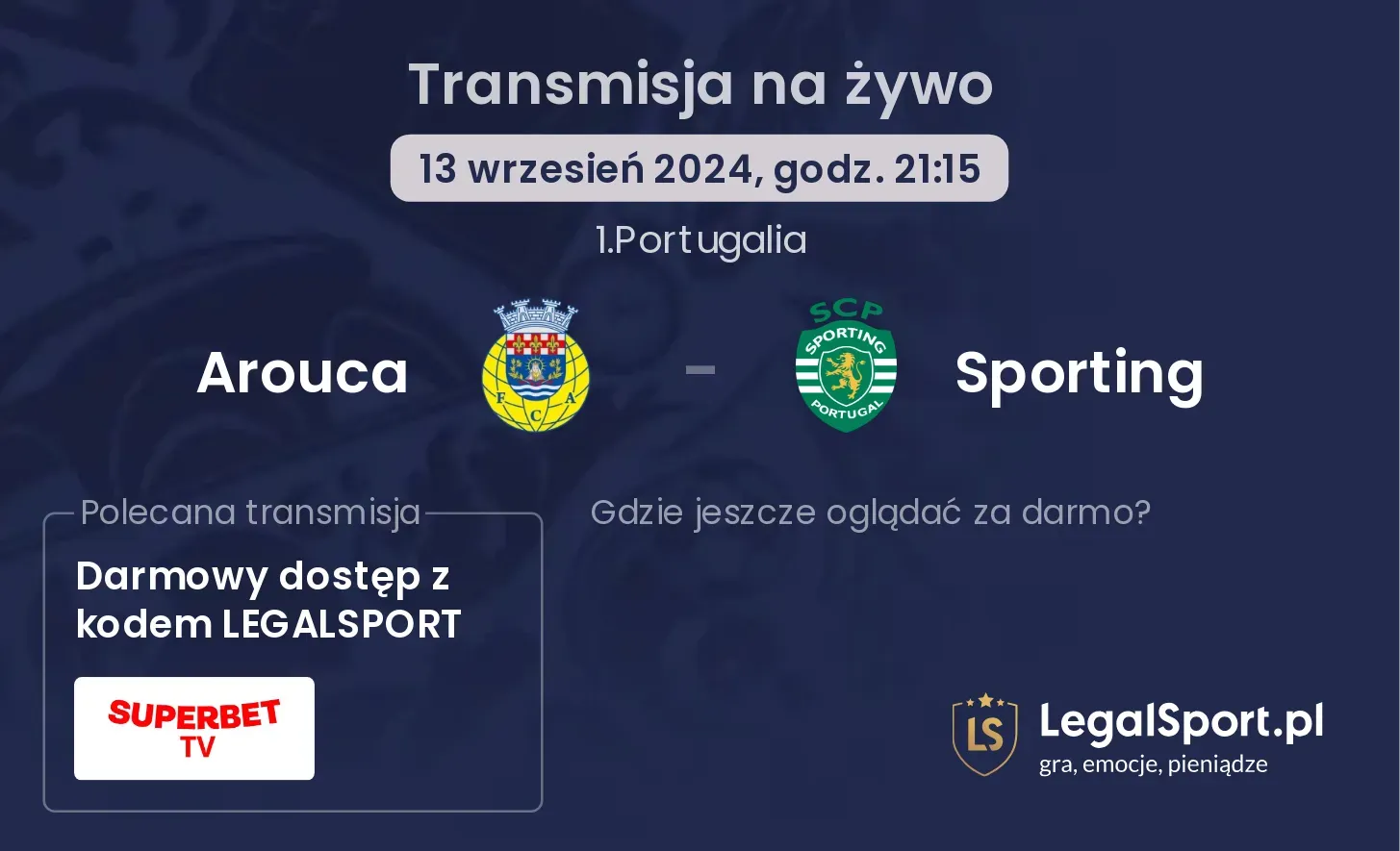 Arouca - Sporting transmisja na żywo