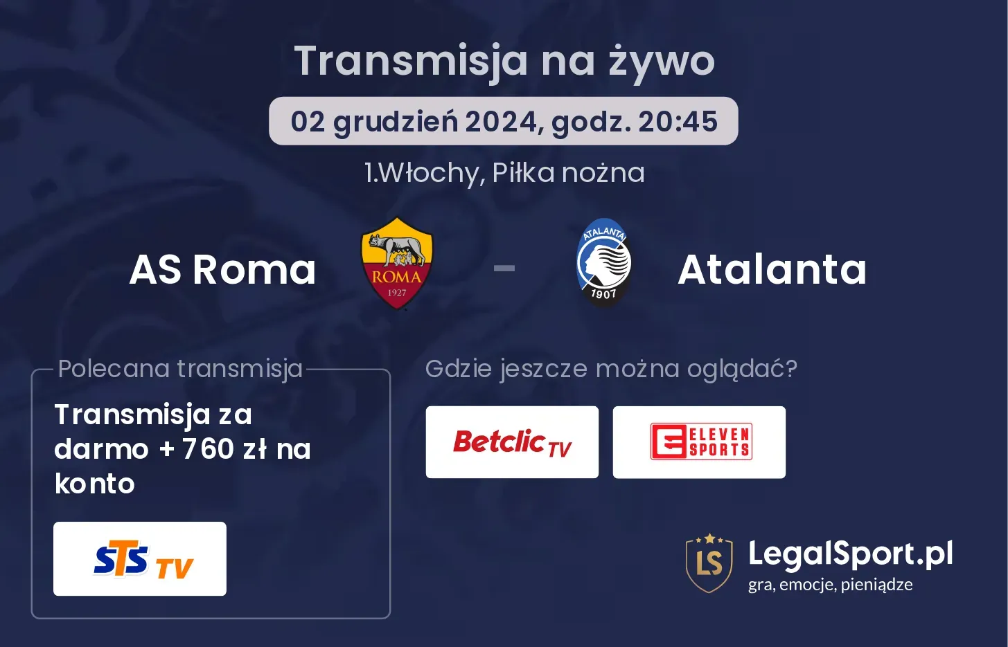 AS Roma - Atalanta transmisja na żywo