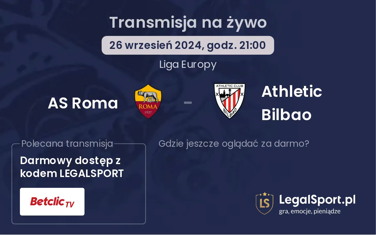 AS Roma - Athletic Bilbao gdzie oglądać? 26.09, godz. 21:00