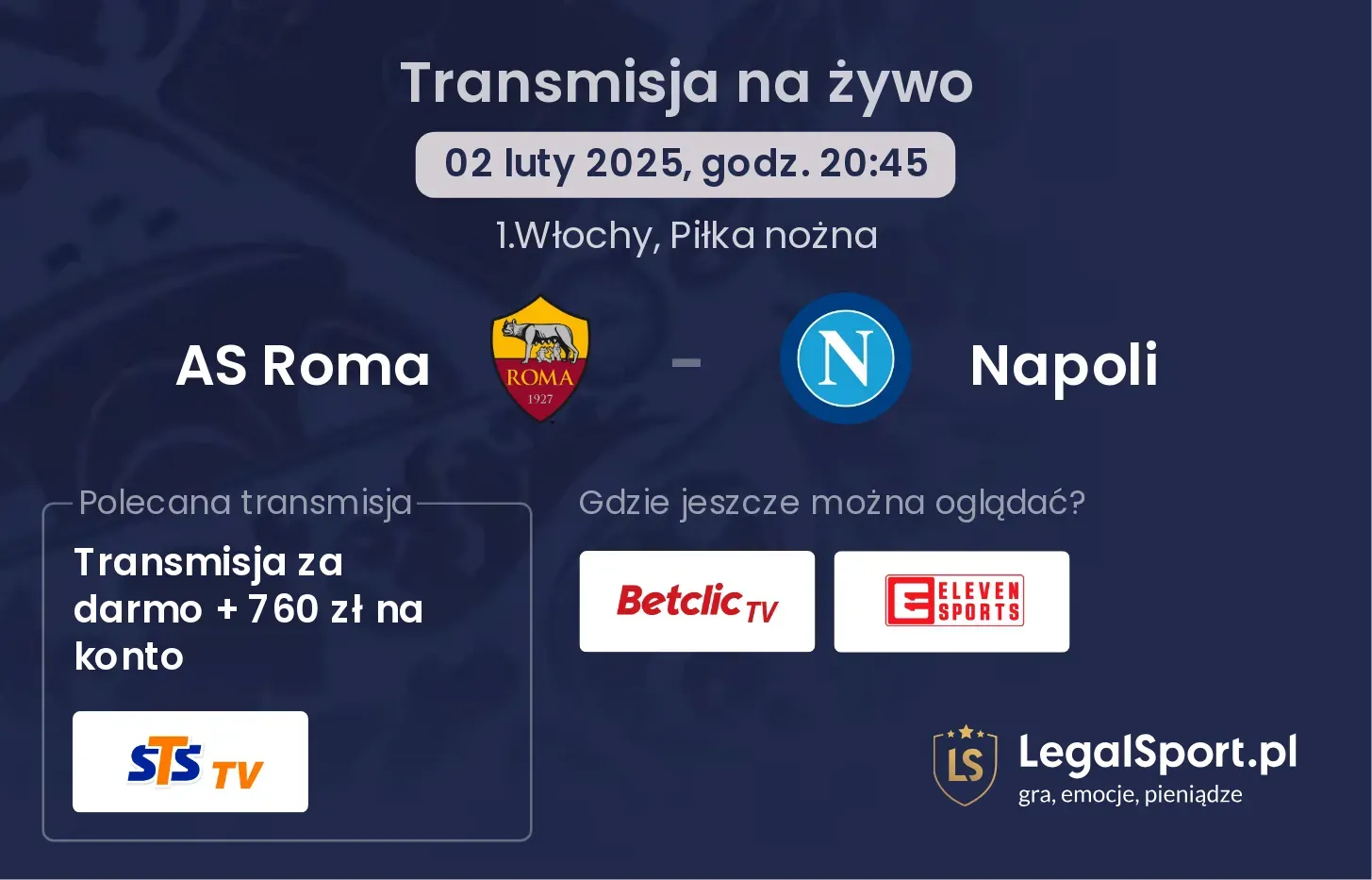 AS Roma - Napoli transmisja na żywo