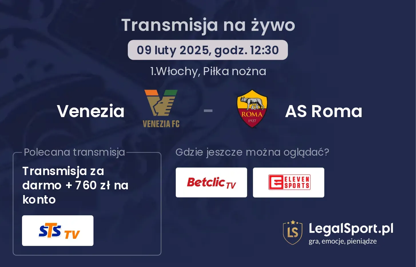 Venezia - AS Roma gdzie oglądać?