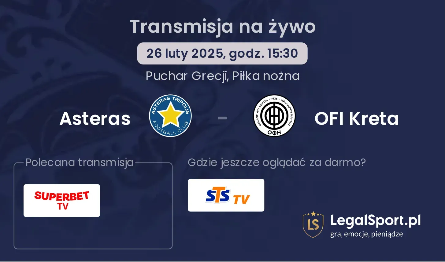 Asteras - OFI Kreta transmisja na żywo