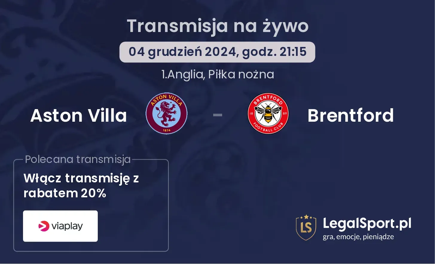 Aston Villa - Brentford transmisja na żywo