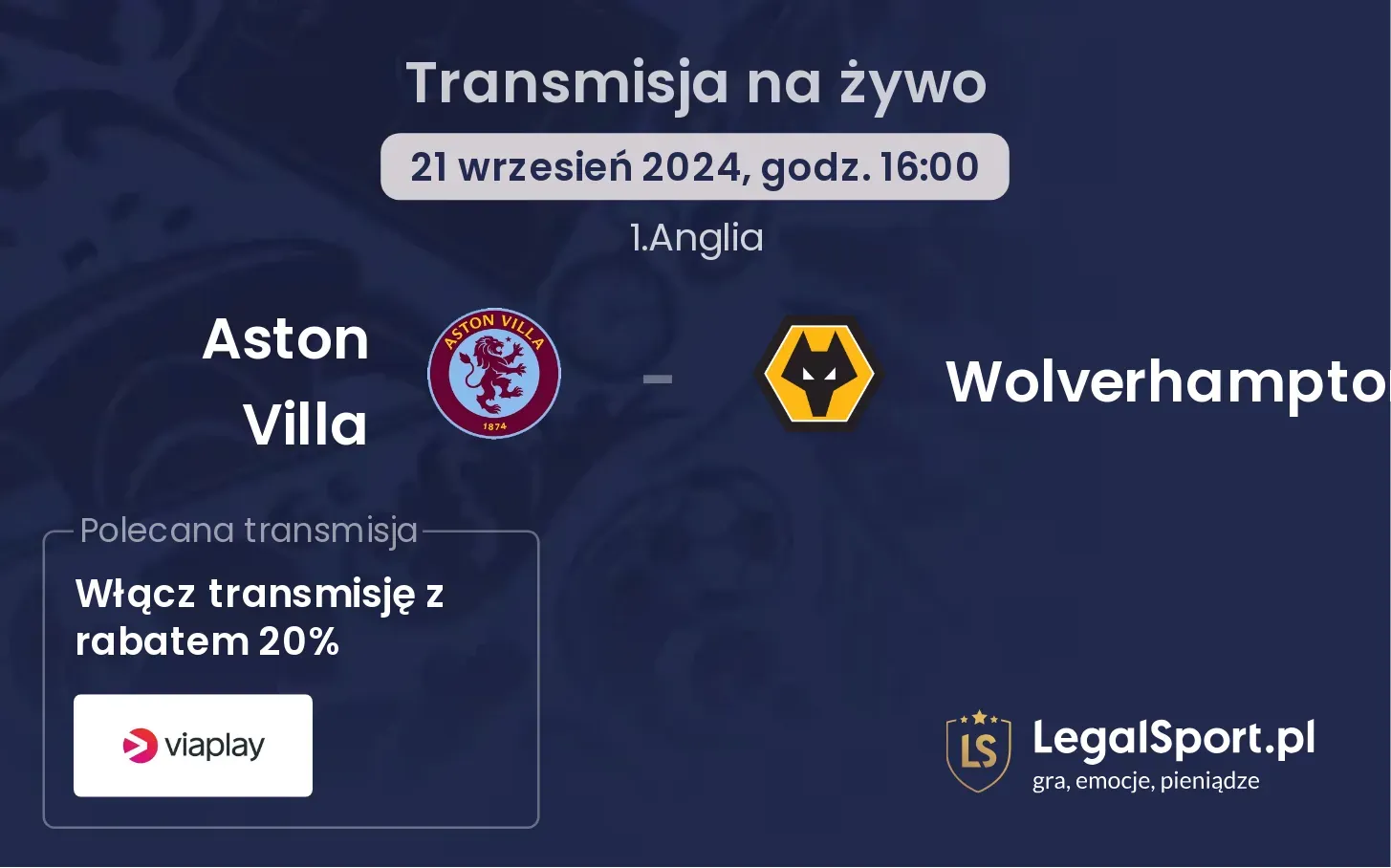 Aston Villa - Wolverhampton transmisja na żywo