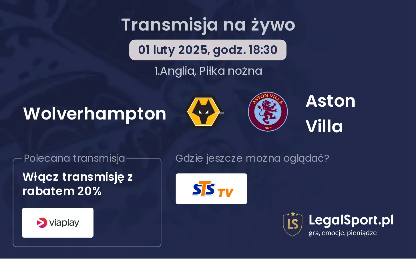 Wolverhampton - Aston Villa gdzie oglądać?