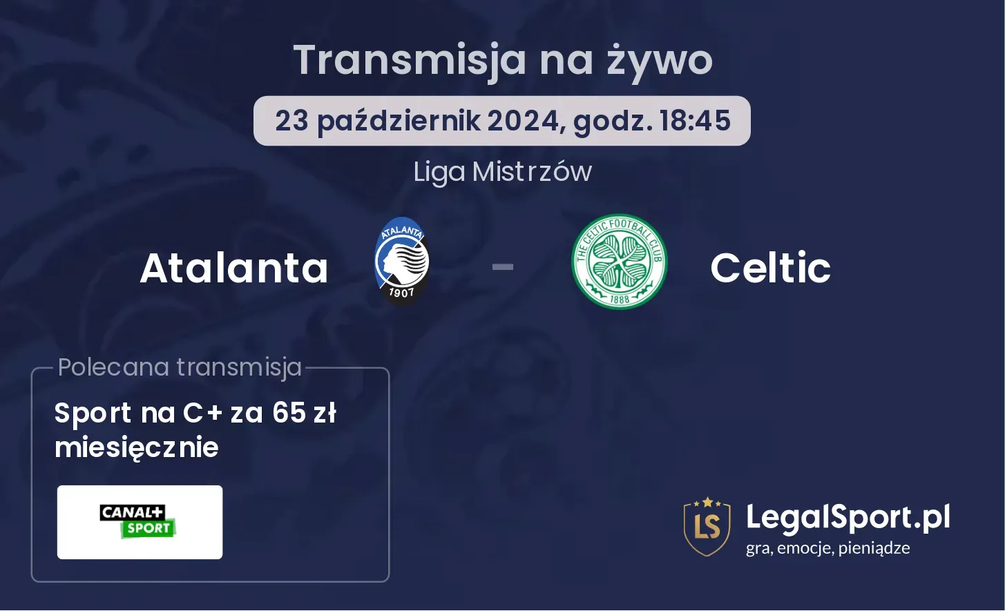 Atalanta - Celtic transmisja na żywo