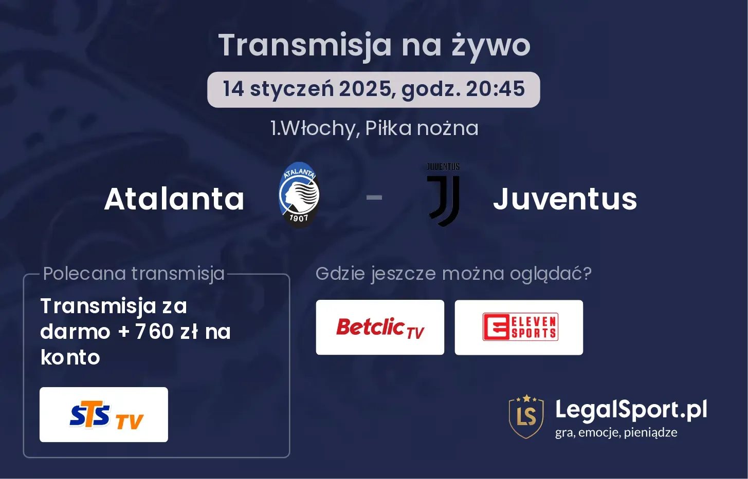 Atalanta - Juventus transmisja na żywo