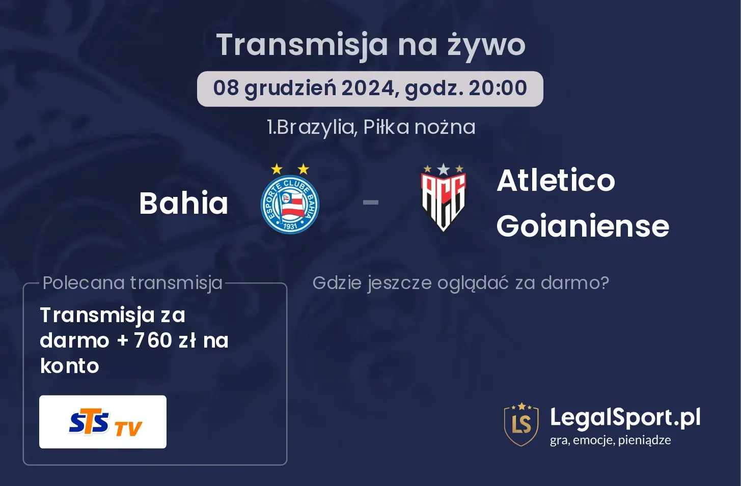 Bahia - Atletico Goianiense  gdzie oglądać transmisję?