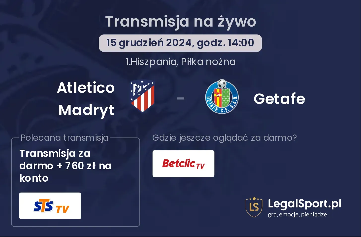 Atletico Madryt - Getafe transmisja na żywo