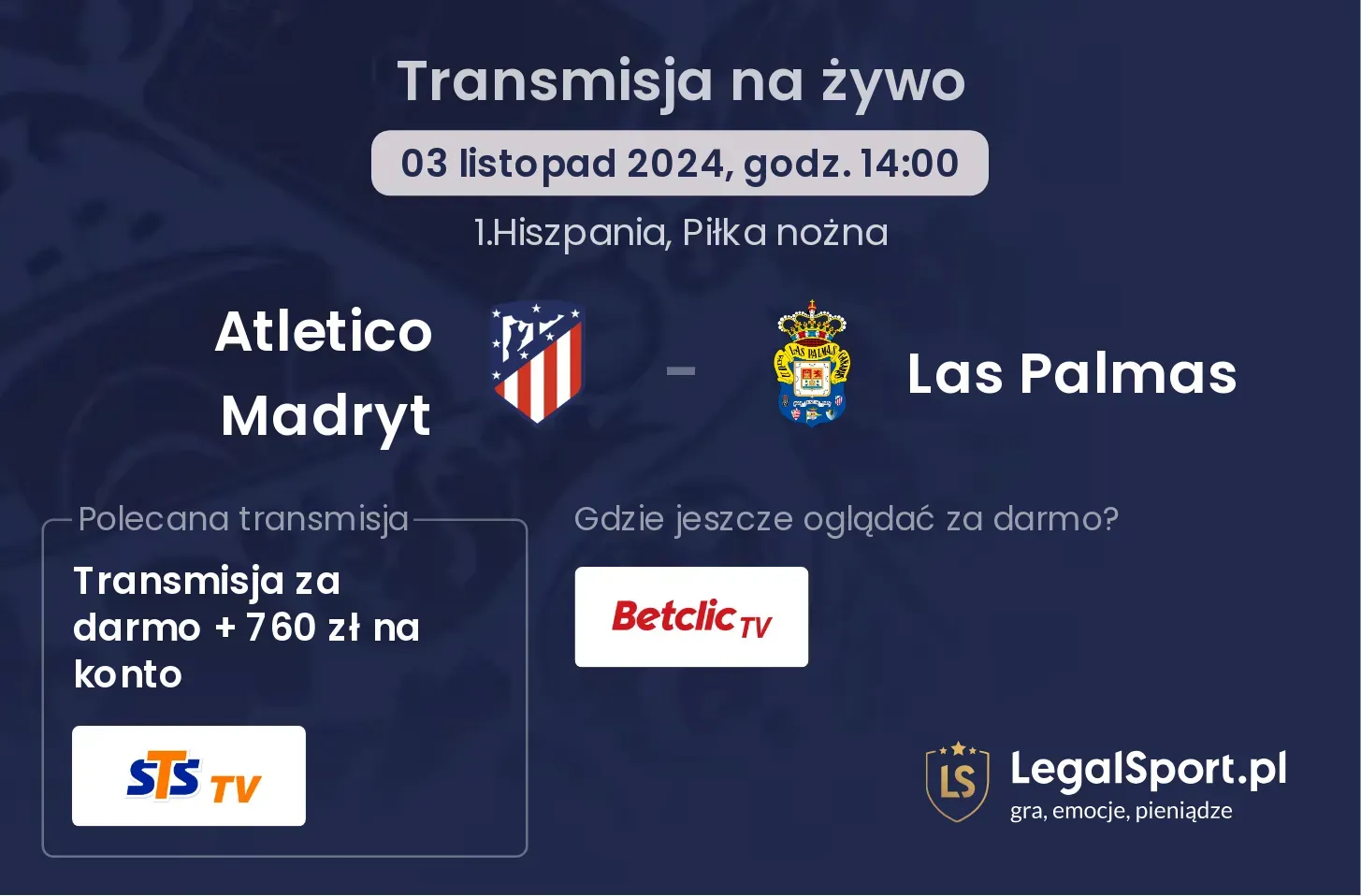 Atletico Madryt - Las Palmas transmisja na żywo