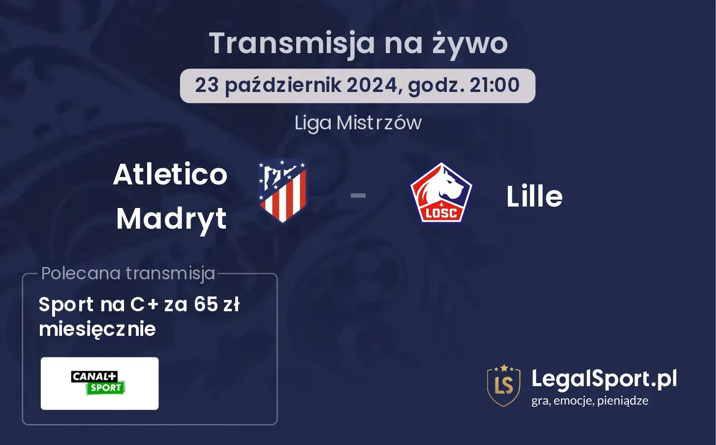 Atletico Madryt - Lille transmisja na żywo