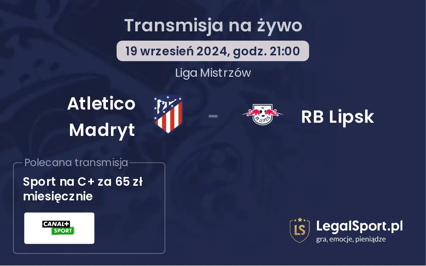 Atletico Madryt - RB Lipsk transmisja na żywo