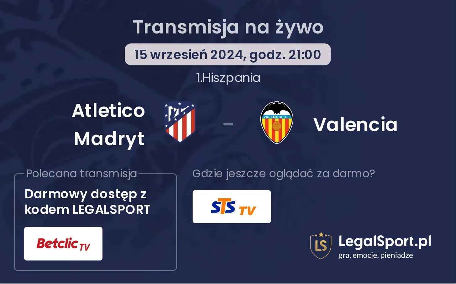 Atletico Madryt - Valencia transmisja na żywo