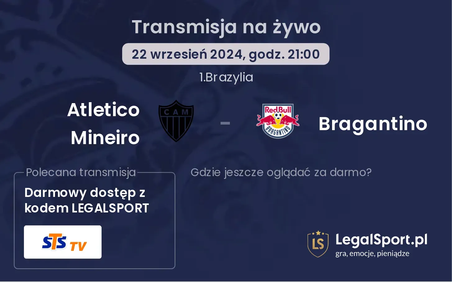 Atletico Mineiro - Bragantino gdzie oglądać? 22.09, godz. 21:00