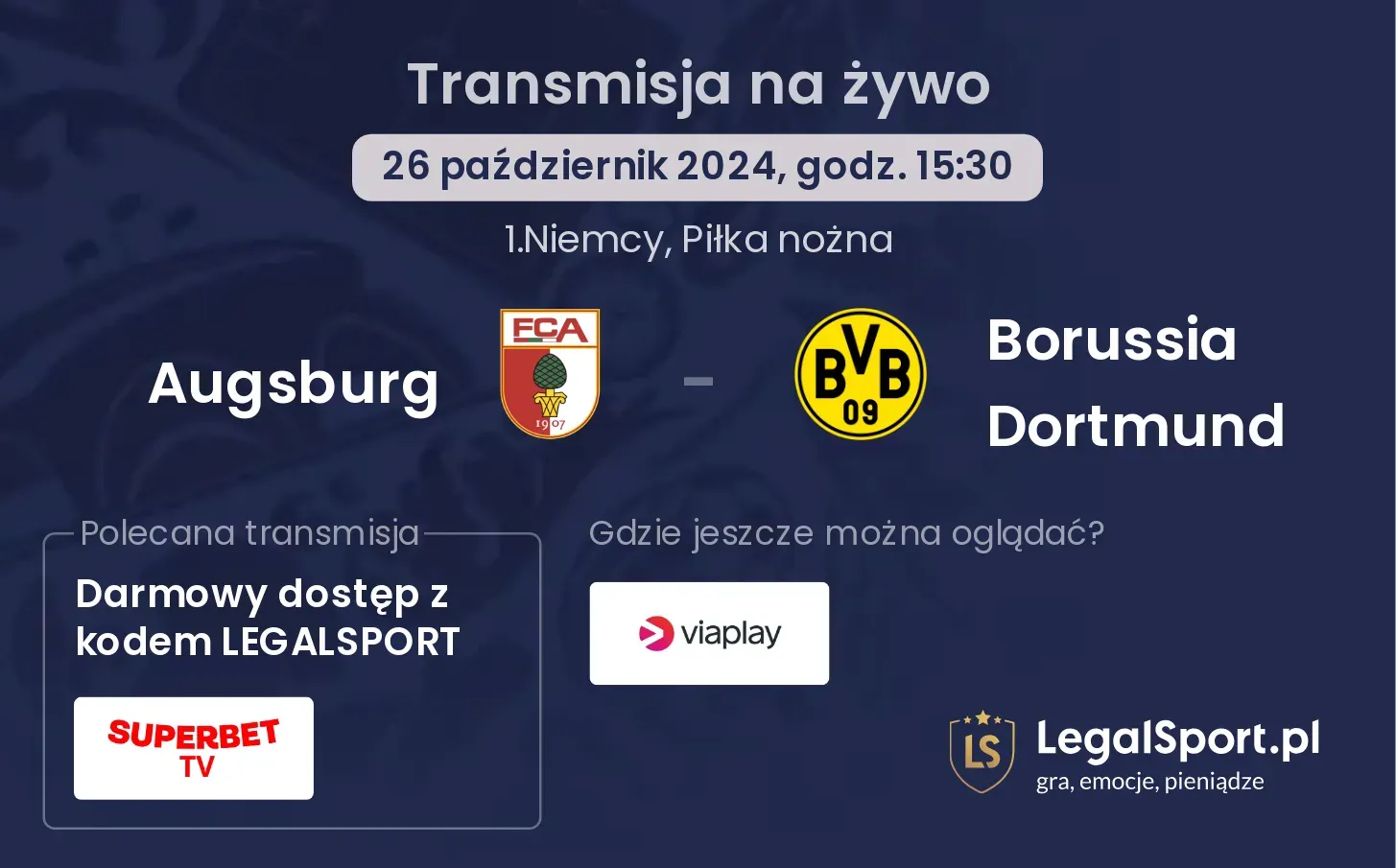 Augsburg - Borussia Dortmund gdzie oglądać? 26.10, godz. 15:30