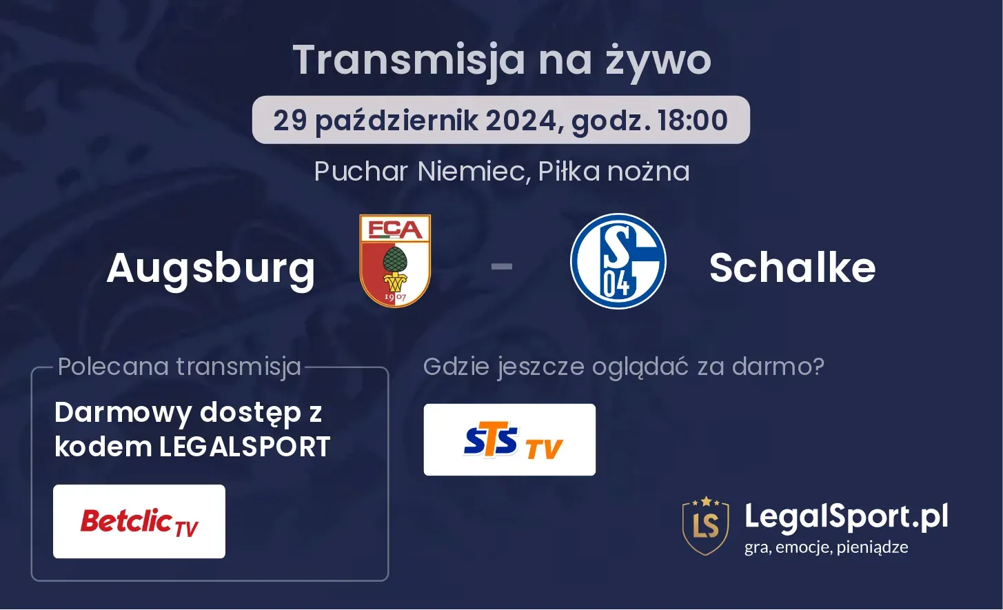 Augsburg - Schalke transmisja na żywo