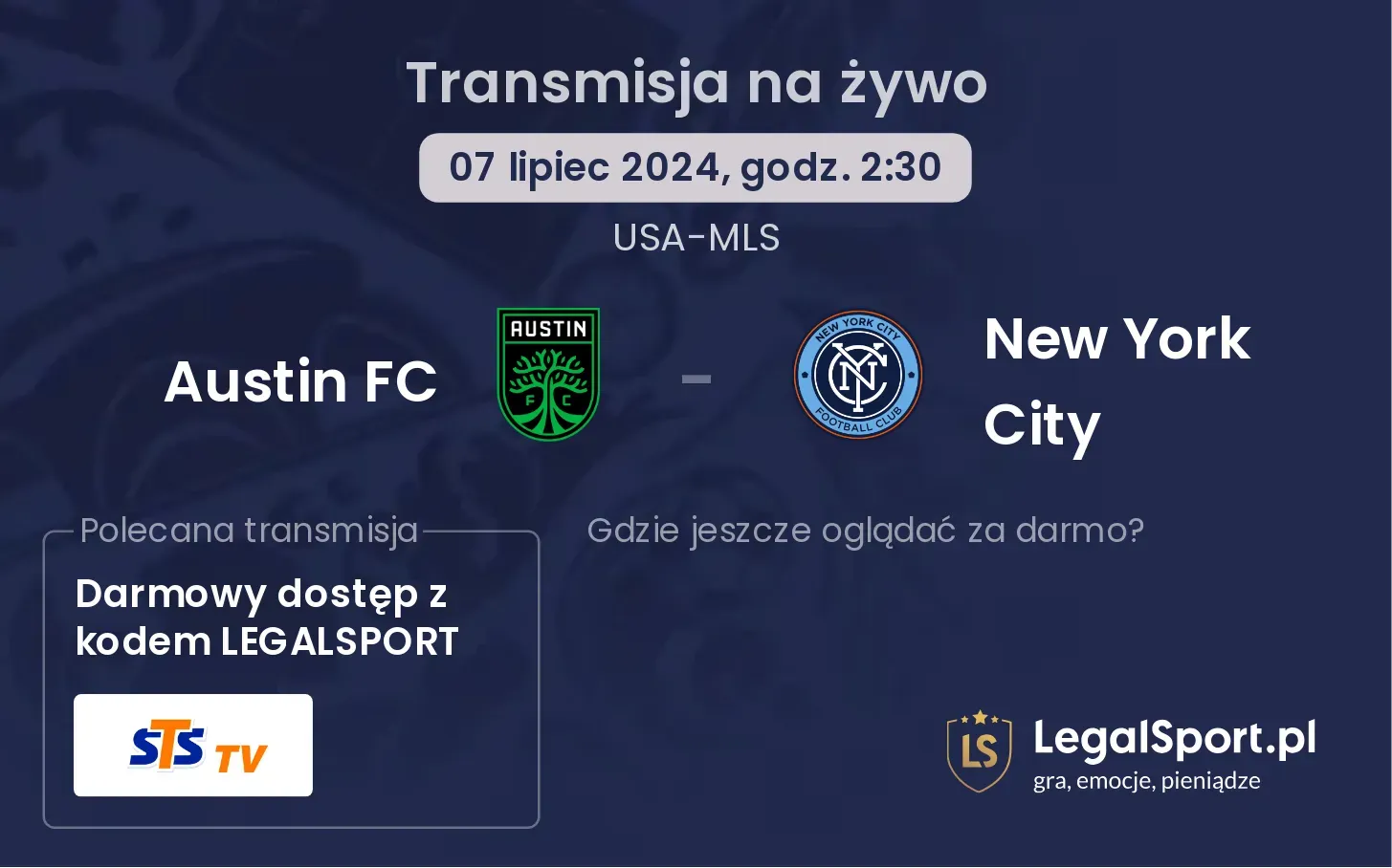 Austin FC - New York City gdzie oglądać?(07.07, godz. 02:30)