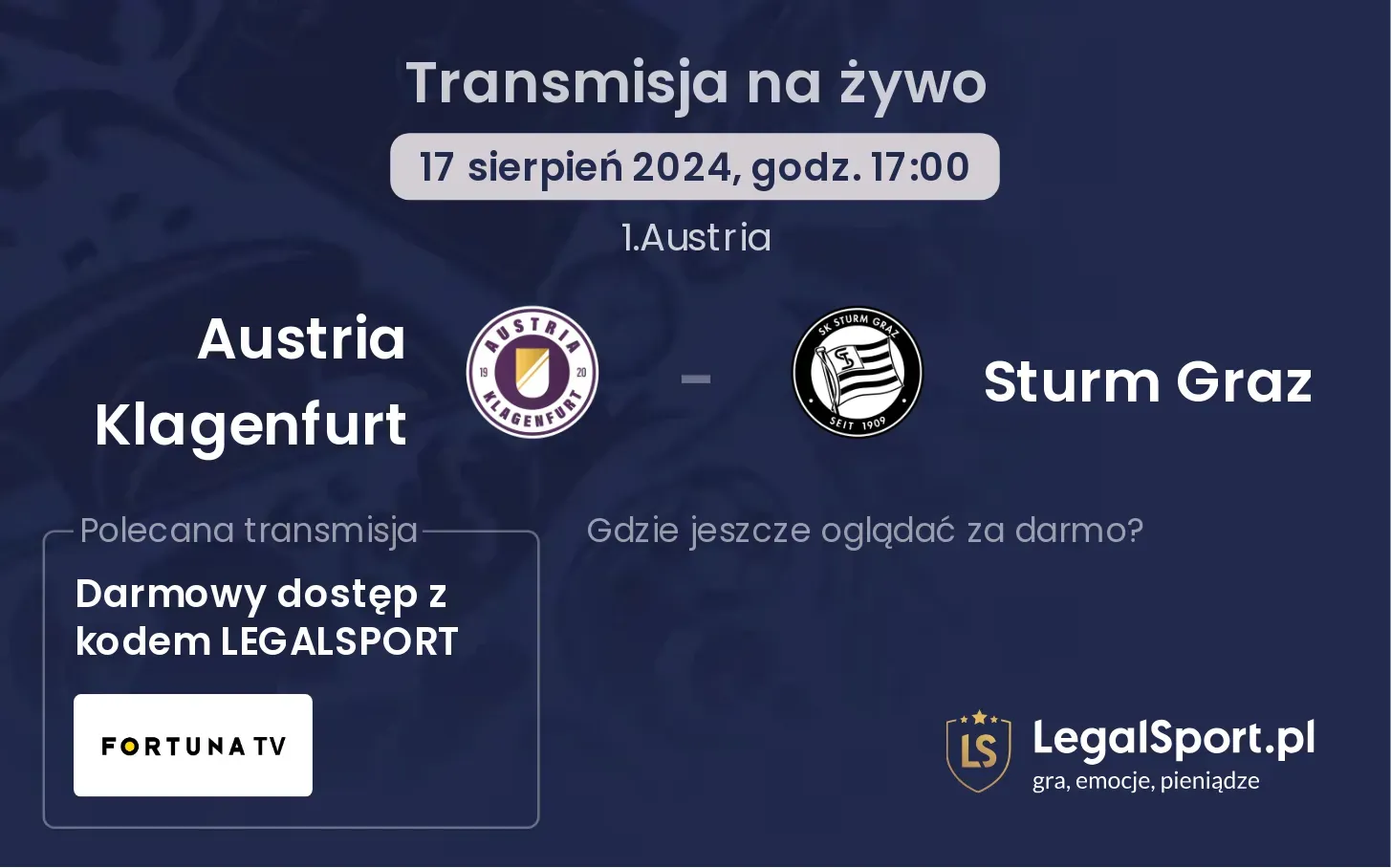 Austria Klagenfurt - Sturm Graz gdzie oglądać za darmo? (17.08, godz. 17:00)